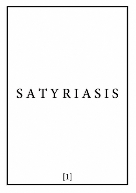 SATYRIASIS [01] + Video