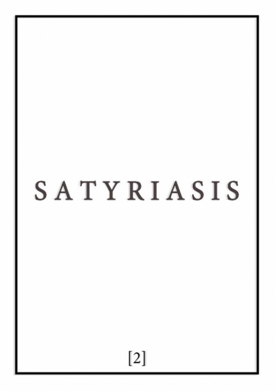 SATYRIASIS [02]