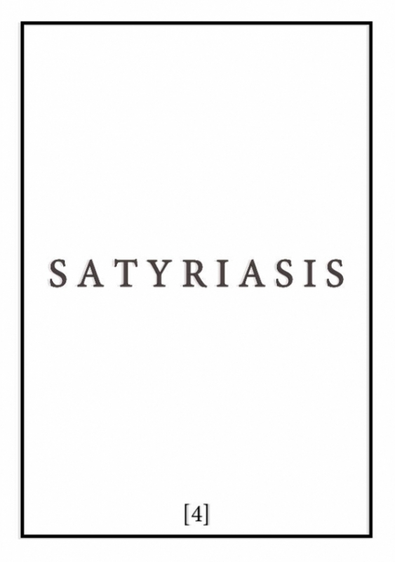 SATYRIASIS [04] + Video