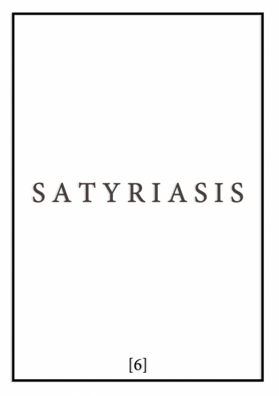 SATYRIASIS [06] + Video